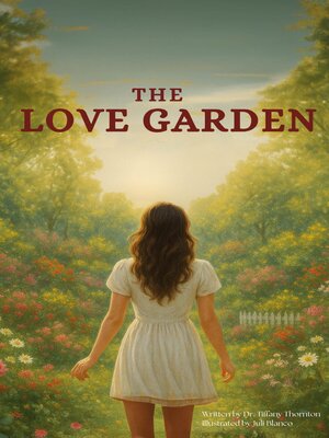 cover image of The Love Garden